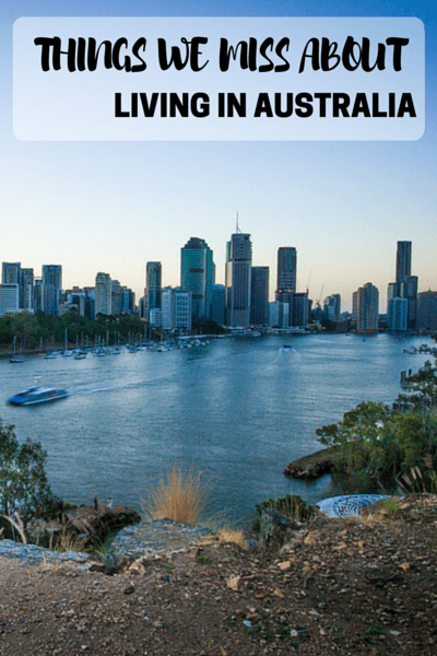 Things We Miss About Living in Australia