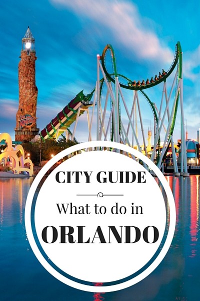 City Guide- What to doinOrlando, Florida