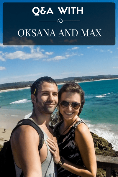 Q&A with Oksana and Max