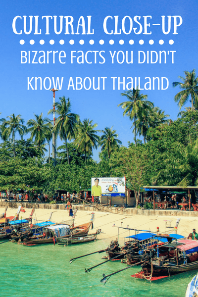 22 bizarre facts you didn't know about Thailand.