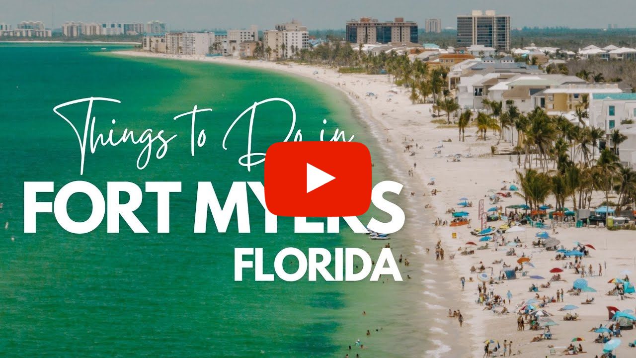 Things to do in Fort Myers YT Cover