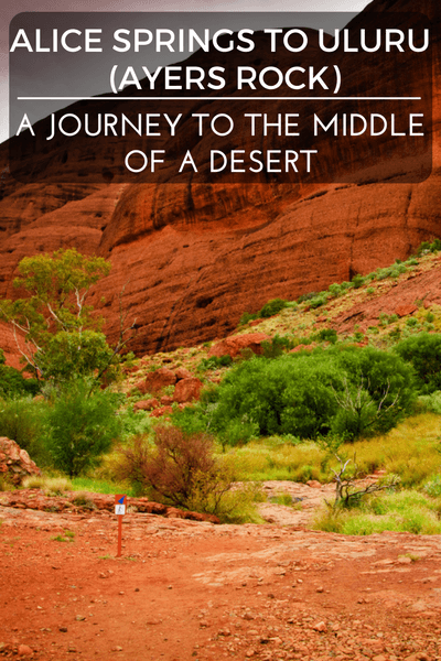 Uluru (Ayers Rock) Tour - A journey to the middle of a desert