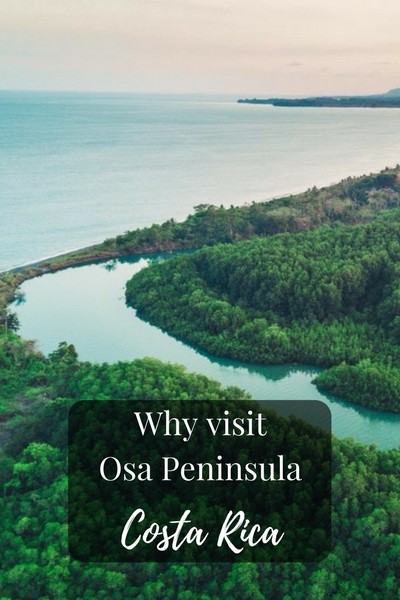 Why visit Osa Peninsula